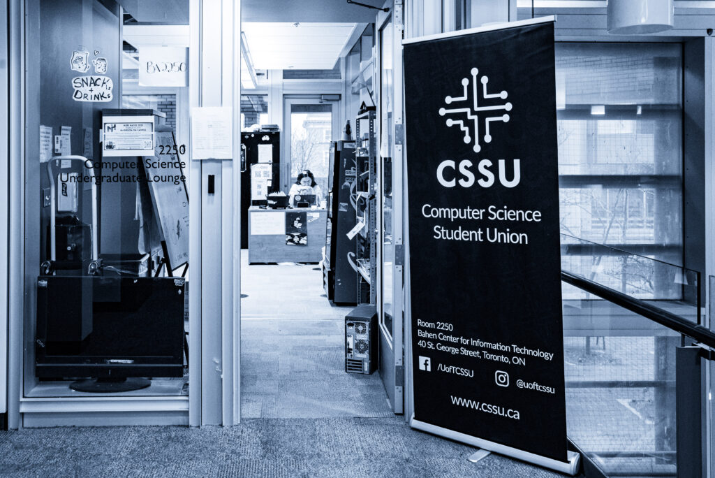 The Computer Science Student Union (CSSU) office, on the second floor of the Bahen Centre.
